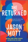 The Returned : A Novel - eBook