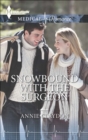 Snowbound with the Surgeon - eBook
