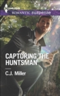 Capturing the Huntsman - eBook