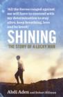 Shining : The Story of a Lucky Man - eBook
