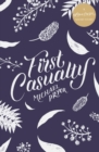 First Casualty : A #LoveOzYA Short Story - eBook