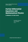 Partial Differential Equations and Mathematical Physics : In Memory of Jean Leray - eBook