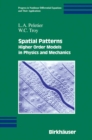 Spatial Patterns : Higher Order Models in Physics and Mechanics - eBook