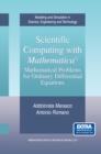 Scientific Computing with Mathematica(R) : Mathematical Problems for Ordinary Differential Equations - eBook