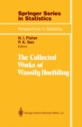 The Collected Works of Wassily Hoeffding - eBook