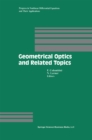 Geometrical Optics and Related Topics - eBook