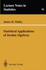Statistical Applications of Jordan Algebras - eBook