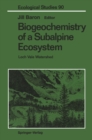 Biogeochemistry of a Subalpine Ecosystem : Loch Vale Watershed - eBook