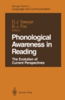 Phonological Awareness in Reading : The Evolution of Current Perspectives - eBook