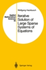Iterative Solution of Large Sparse Systems of Equations - eBook