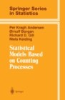 Statistical Models Based on Counting Processes - eBook