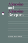 Adenosine and Adenosine Receptors - eBook