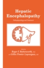 Hepatic Encephalopathy : Pathophysiology and Treatment - eBook