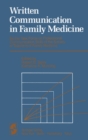 Written Communication in Family Medicine : By the Task Force on Professional Communication Skills of the Society of Teachers of Family Medicine - eBook