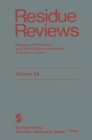 Residue Reviews : Residues of Pesticides and Other Contaminants in the Total Environment - Book