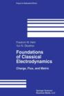 Foundations of Classical Electrodynamics : Charge, Flux, and Metric - Book