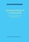 Neurophysiology of Consciousness - Book