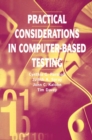 Practical Considerations in Computer-Based Testing - eBook