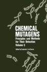 Chemical Mutagens : Principles and Methods for Their Detection - eBook
