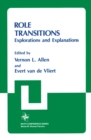 Role Transitions : Explorations and Explanations - eBook