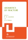 Atomistics of Fracture - eBook