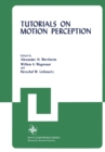 Tutorials on Motion Perception - eBook