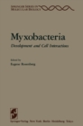 Myxobacteria : Development and Cell Interactions - eBook