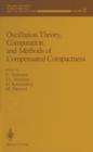 Oscillation Theory, Computation, and Methods of Compensated Compactness - Book