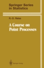A Course on Point Processes - eBook