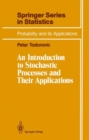 An Introduction to Stochastic Processes and Their Applications - eBook