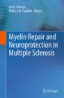 Myelin Repair and Neuroprotection in Multiple Sclerosis - eBook