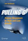 Pulling G : Human Responses to High and Low Gravity - Book