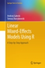 Linear Mixed-Effects Models Using R : A Step-by-Step Approach - eBook
