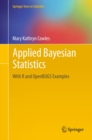 Applied Bayesian Statistics : With R and OpenBUGS Examples - eBook