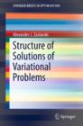 Structure of Solutions of Variational Problems - eBook