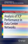 Analysis of TCP Performance in Data Center Networks - eBook