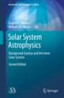 Solar System Astrophysics : Background Science and the Inner Solar System - eBook