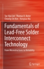 Fundamentals of Lead-Free Solder Interconnect Technology : From Microstructures to Reliability - eBook