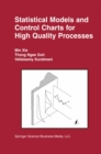 Statistical Models and Control Charts for High-Quality Processes - eBook