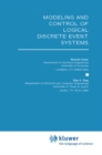 Modeling and Control of Logical Discrete Event Systems - eBook