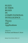 Fuzzy If-Then Rules in Computational Intelligence : Theory and Applications - eBook