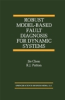 Robust Model-Based Fault Diagnosis for Dynamic Systems - eBook