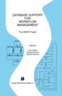 Database Support for Workflow Management : The WIDE Project - eBook