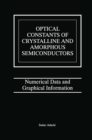 Optical Constants of Crystalline and Amorphous Semiconductors : Numerical Data and Graphical Information - eBook