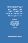 Information and Process Integration in Enterprises : Rethinking Documents - eBook