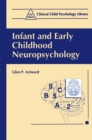 Infant and Early Childhood Neuropsychology - eBook