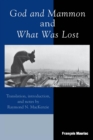 God and Mammon and What Was Lost - eBook