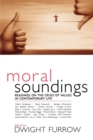 Moral Soundings : Readings on the Crisis of Values in Contemporary Life - eBook