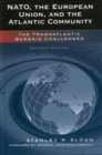 NATO, the European Union, and the Atlantic Community : The Transatlantic Bargain Challenged - eBook