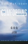 Comforting Whirlwind : God, Job, and the Scale of Creation - eBook